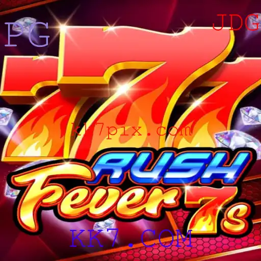 Descubra o Mundo Empolgante de RushFever7s e KK7.COM
